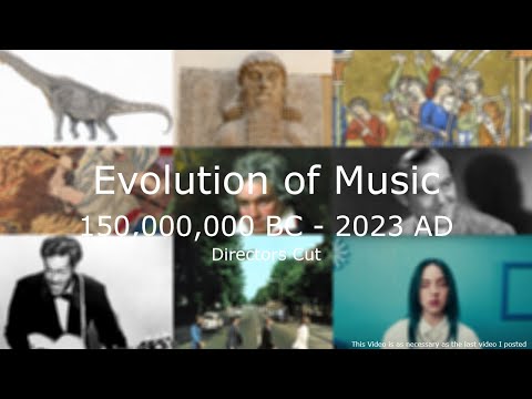 [OLD VIDEO] Evolution of Music: The Finale (150,000,000 BC-2023 AD)