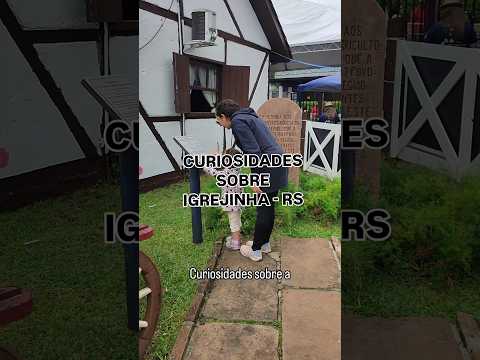 Curiosidades sobre Igrejinha - RS #shorts #criadoraconteudo