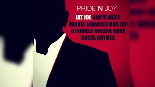 Fat Joe - Pride N Joy feat.Kanye West, Miguel jadakiss, mos def,DJ Khaled,Roscoe dash, (In 432Hz)B&amp;T