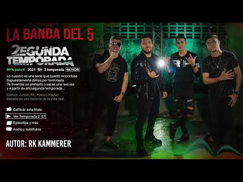 Segunda Temporada - La Banda Del 5 (Audio Oficial)