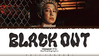 Download lagu CHANYEOL (찬열) - 'Black Out' Lyrics [Color Coded_Han_Rom_Eng] mp3