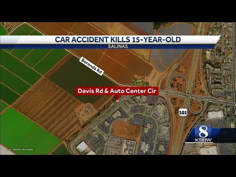 Rollover accident in Salinas kills 15-year-old