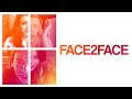 Face 2 Face | FULL MOVIE