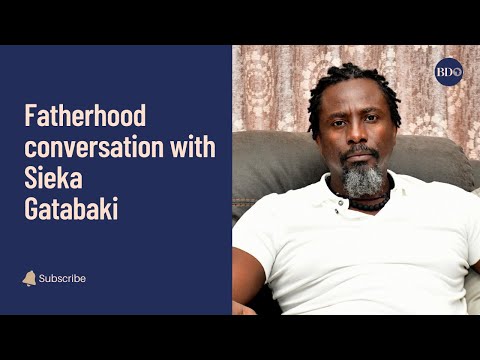 Sieka Gatabaki: CEO’s take on fatherhood