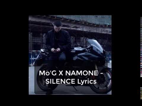 Mo'G X NAMONE - SILENCE Lyrics [үгтэй]