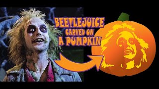 Beetlejuice Carved on a Pumpkin
