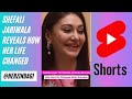 Kaanta Laga Girl Shefali Jariwala Reveals How Her Life Changed After Success Shorts