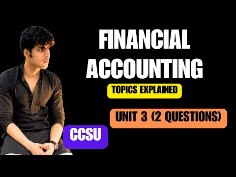 Financial Accounting for BBA 1st Semester Exam Favourite Questions