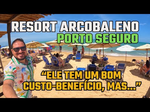 Arcobaleno Resort in Porto Seguro: My All Inclusive Experience in Bahia (Is it worth it?)