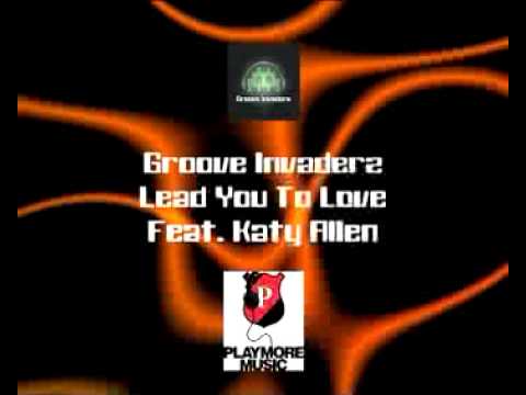 Groove Invaderz  - Lead You To Love (Main Vocal Mix)