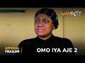 Omo Iya Aje 2 Yoruba Movie 2023 | Official Trailer | Now Showing On ApataTV+
