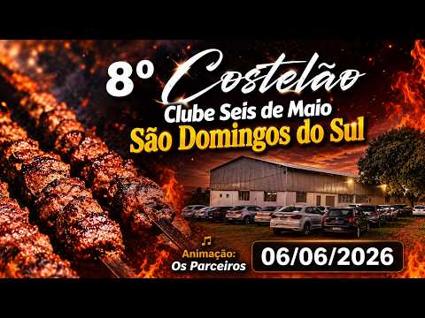 8º Costelão do Clube Seis de Maio, de São Domingos do Sul, RS - 06-06-26
