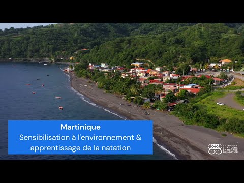 Martinique - Sensibilisation à l'environnement & apprentissage de la natation