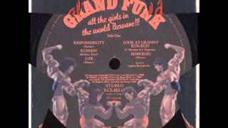 Grand Funk 1974 Responsibility