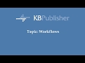 KBPublisher. Working with workflows.