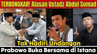 Download lagu REVEALED! Ustadz Abdul Somad's Reason for Not Attending Prabowo's Invitation to Break the Fast at... mp3