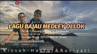 LAGU BAJAU MEDLEY OLLOK feat NABIEL BLACK
