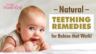 Effective Baby Teething Remedies to Relieve Your Child