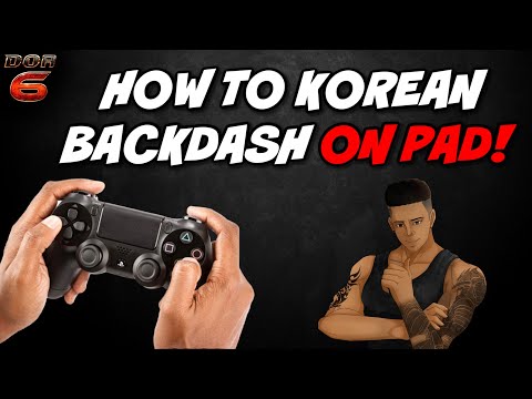 How To Korean Backdash On Pad In DOA! (Dead Or Alive 6 Tutorials)