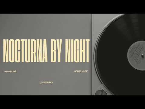 Nocturna by Night - AAverjano Dj Set 2024 01