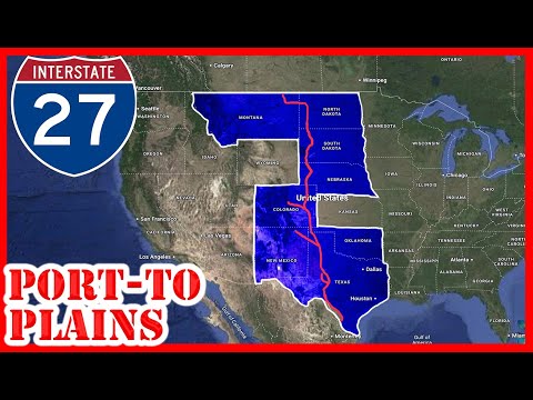 Why THESE STATES Want Interstate 27 | The Port to Plains Corridor