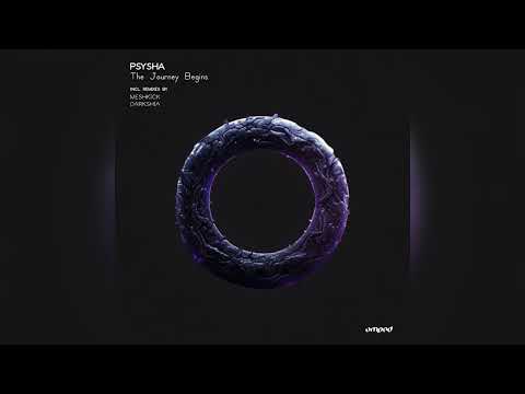 Psysha - The Journey Begins (MeshKick Remix)