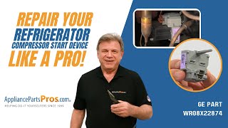 How to Replace GE Refrigerator Compressor Start Device WR08X22874