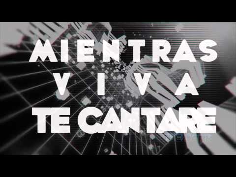 Mientras Viva - Generación 12 LETRA