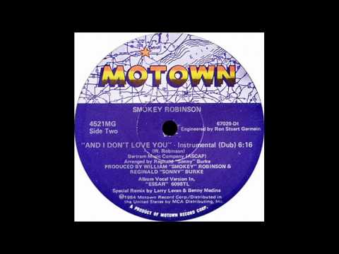 Smokey Robinson - And I Don't Love You (Instrumental Dub)