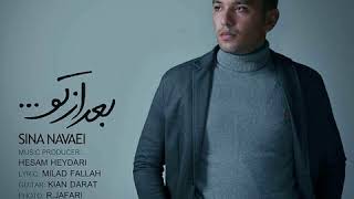 Sina Navaei - Bad Az To