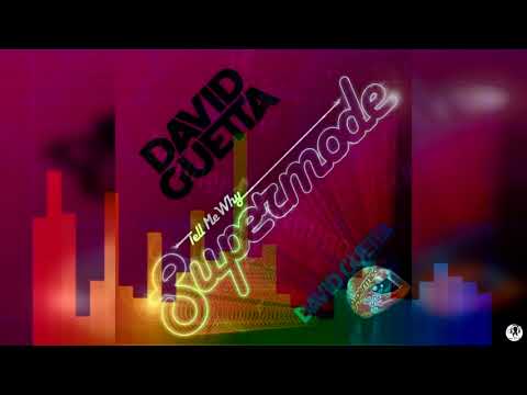 Supermode - Tell Me Why (David Guetta Remix)