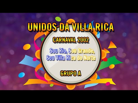 [Compacto] Unidos da Villa Rica 2002 - "Sou Rio, sou Grande, sou Villa Rica do Norte"