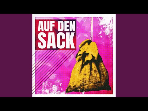 Auf den Sack