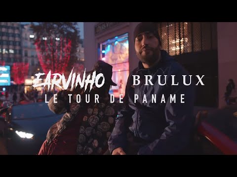 Earvinho feat. Brulux – Tour de Paname (Clip Officiel)