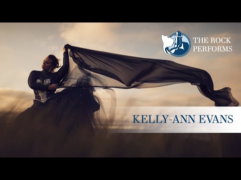 Kelly-Ann Evans | The Rock Performs