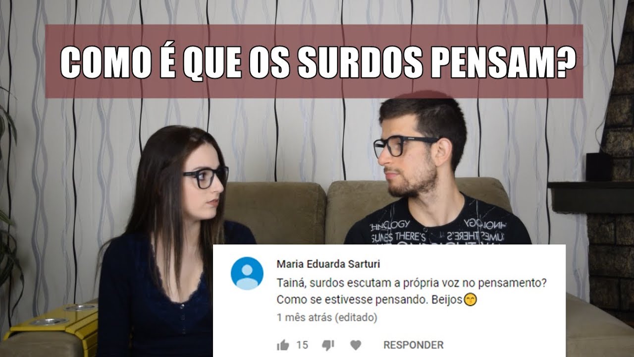 GOSTAMOS DE SER SURDOS?