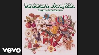 Percy Faith &amp; His Orchestra and Chorus - We Need A Little Christmas (Official Audio)