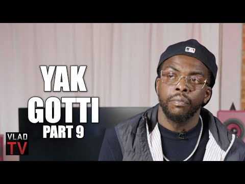 Yak Gotti on Being with Young Thug When They Got Arrested for YSL RICO (Part 9)