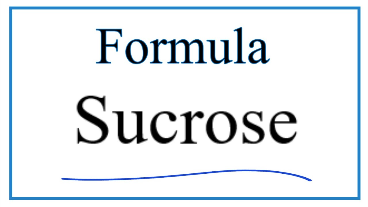 How to Write the Formula for Sucrose (Table Sugar)