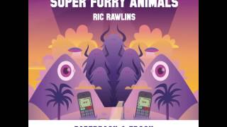 Rise of the Super Furry Animals – Trailer 1