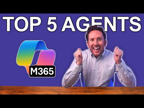 Microsoft 365 Copilot: 5 Agents You Need Microsoft 365 Copilot: 5 Agents You Need