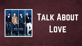 Boyzone - Talk About Love (Lyrics)