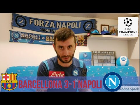 Barcellona-Napoli 3-1 Fuori A Testa Alta!!!