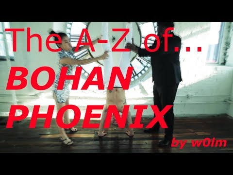 The A to Z of bohan phoenix (feat bohan phoenix)