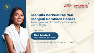LIVE WEBINAR: Menulis Berkualitas dan Menjadi Pembaca Cerdas