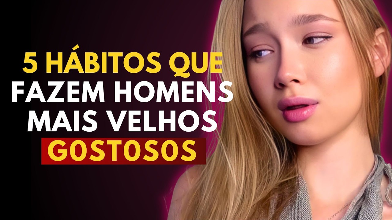 5 HABITS for Older Men to Become IRRESISTIBLE!