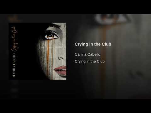 Camila Cabello - Crying In The Club (Audio)