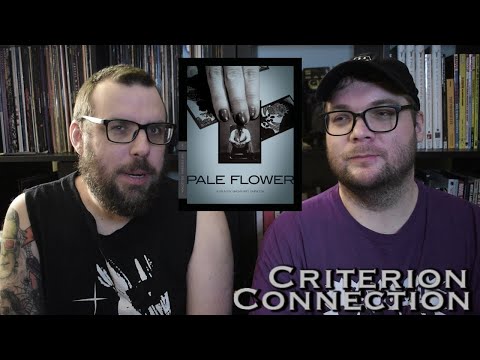 Criterion Connection: Pale Flower (1964)