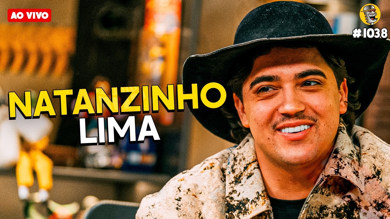 NATANZINHO LIMA - Podpah #1038