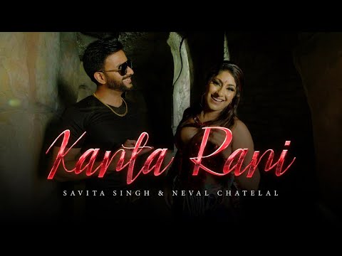 Savita Singh X Neval Chatelal - Kanta Rani Mashup [Official Music Video] (2022)
